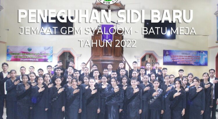 52 Orang Diteguhkan Jadi Anggota Sidi Baru di Jemaat GPM Syaloom